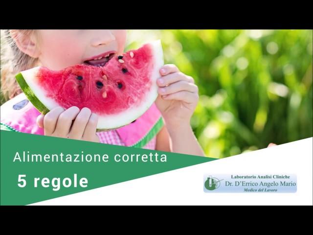 ALIMENTAZIONE CORRETTA, 5 REGOLE PER MANGIARE SANO