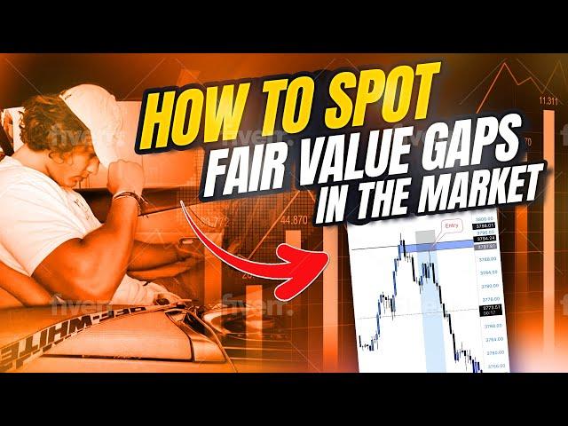 How to Spot Fair Value Gaps in the Market