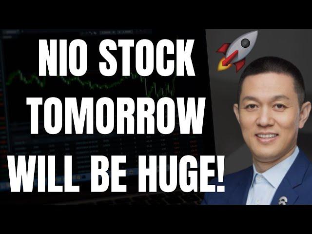  NIO STOCK TOMORROW WILL BE HUGE! NIO, TSLA, SPY, ES, NVDA, AAPL, QQQ, META & AMZN PREDICTIONS! 