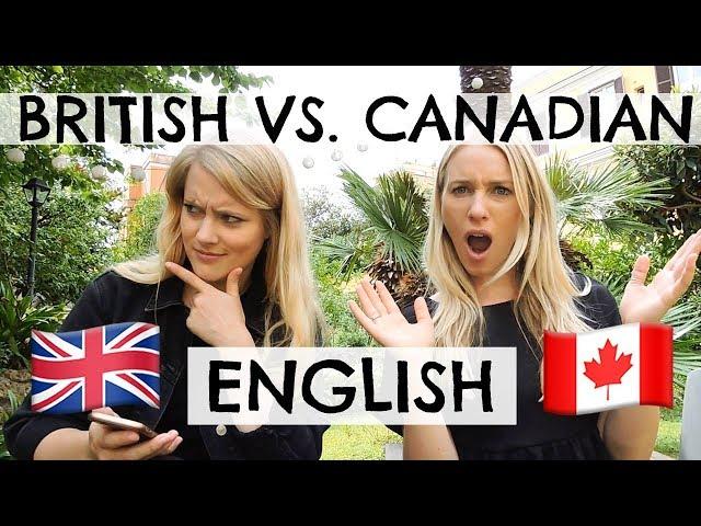 BRITISH VS. CANADIAN ENGLISH!