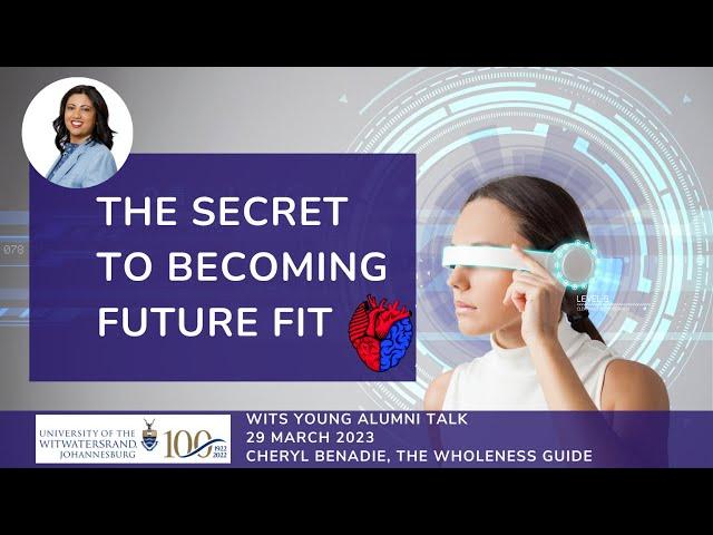 The Secret to Becoming Future Fit - Wits Young Alumni Talk