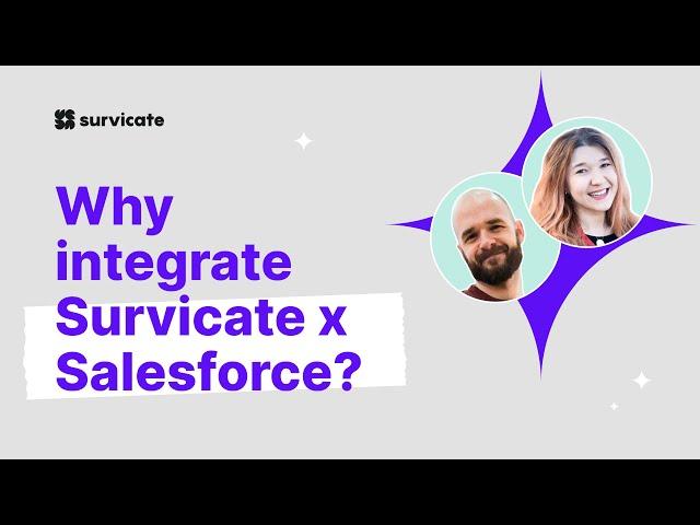 Why integrate Survicate x Salesforce?