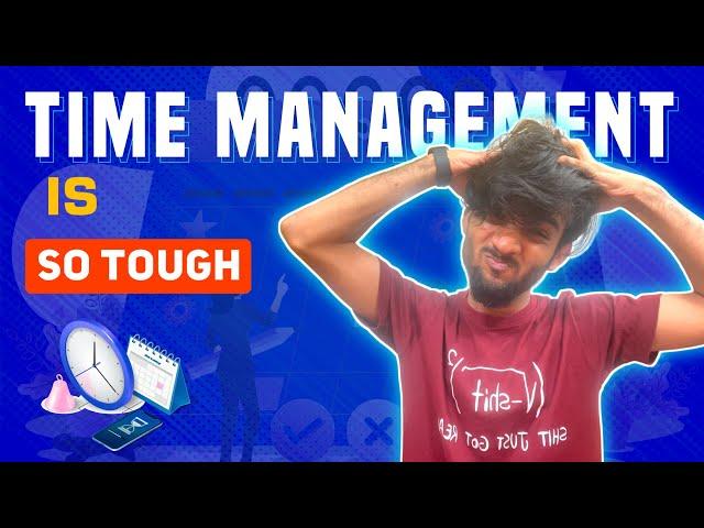 TIME MANAGEMENT | How does a Software Engineer finds time for Youtube