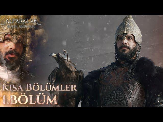 Alparslan: Büyük Selçuklu (Kısa bölümler) 1. Bölüm