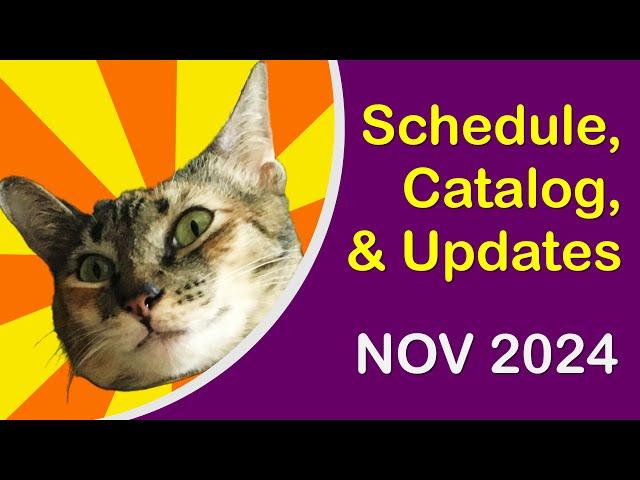 Channel Schedule, Catalog, & Updates - November 2024