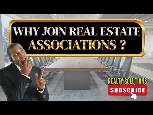 Why Every Real Estate Professional Should Join Industry Associations | Realty Solutions