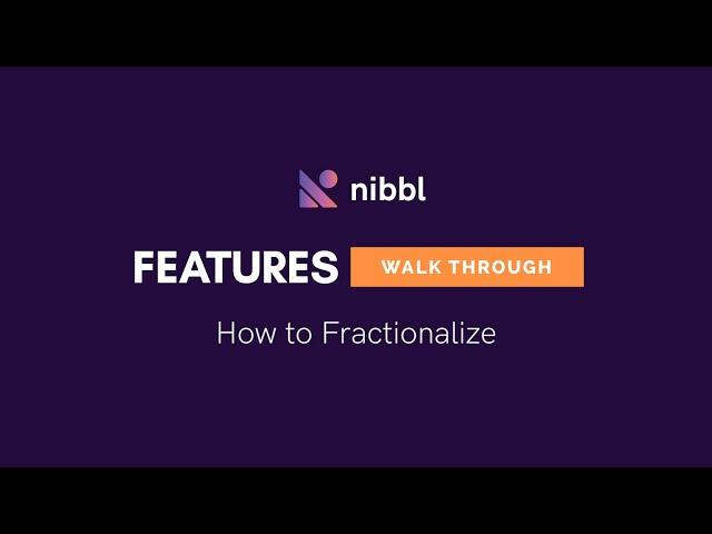 #1 Learn how to Fractionalize NFT(s) on Nibbl