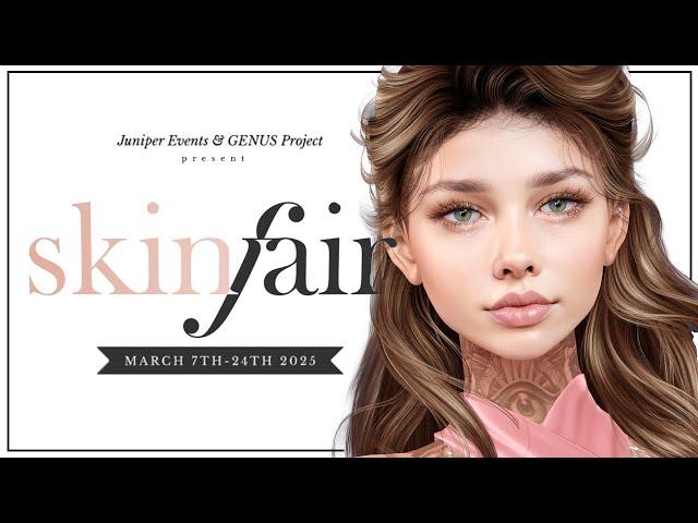 SKIN FAIR 2025 - Let's Check it out ! - Second Life