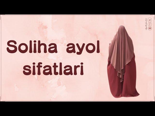 Soliha ayol sifatlari || Shayx Abdulloh Zufar