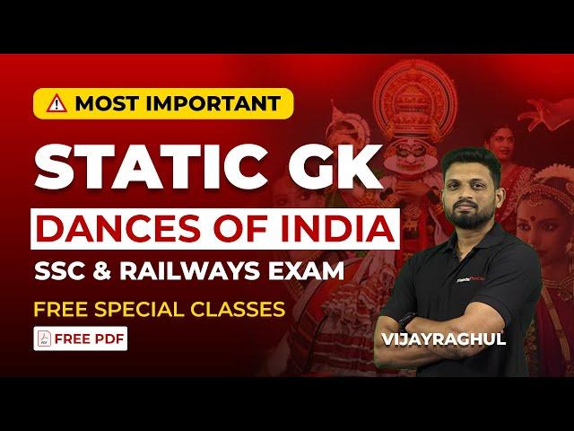 MOST IMPORTANT | STATIC GK | SSC & RAILWAYS EXAM | TOPIC- DANCES OF INDIA | VijayRagul |VERANDA RACE