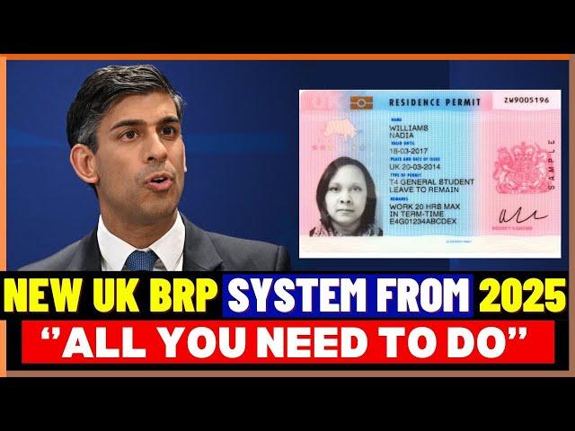 What You Must Do: New Biometric Residence Permits in the UK From 2025: UK BRP Card Expiring 2024