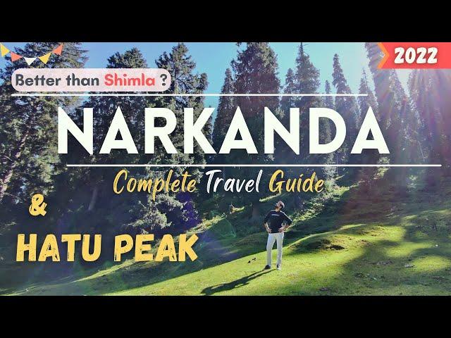 Narkanda Tourist Places | Hatu Peak Narkanda | Narkanda Shimla | Narkanda Himachal Pradesh |Narkanda