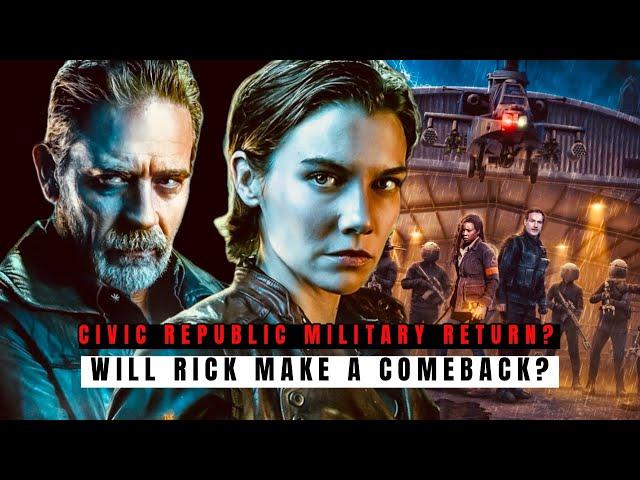 TWD Dead City Season 2 | Civic Republic Military Return & Rick Comeback? | The Walking Dead