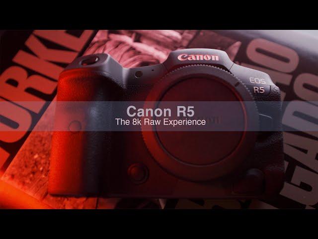 Canon R5 8K Raw Video Shooting/ Editing - It's a Big Deal After All