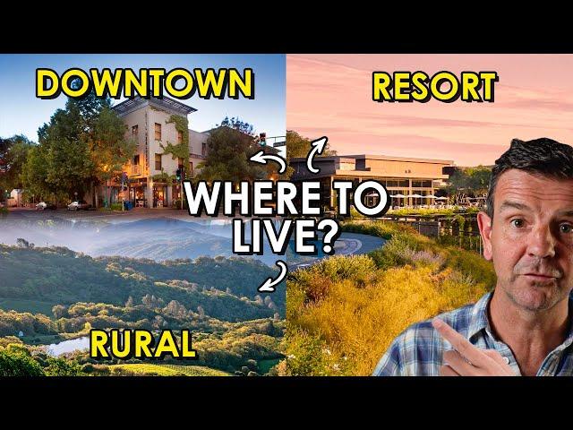 Moving to Healdsburg CA: Which Is Better? Downtown vs. Rural vs Resort Living