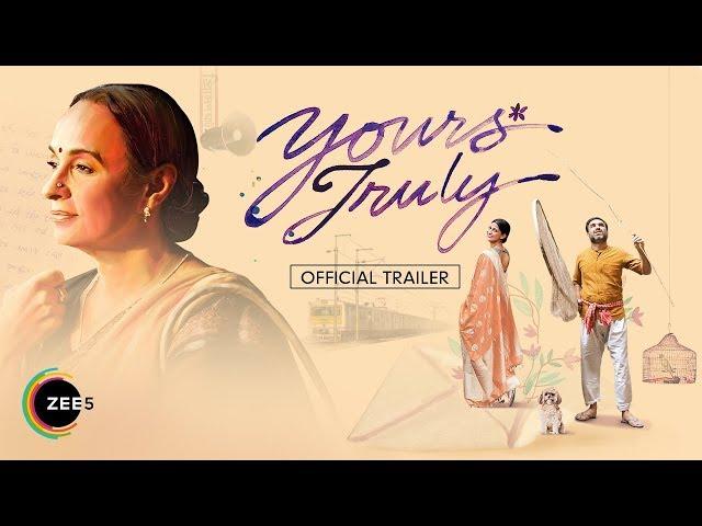 Yours Truly | Trailer | Soni Razdan, Pankaj Tripathi, Aahana Kumra | Streaming Now On ZEE5