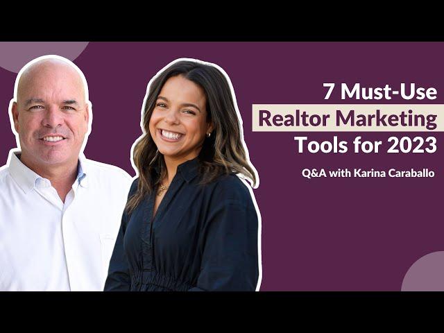 7 Marketing Tools Every Real Estate Agent Should Be Using in 2023 (Social Media for Real Estate)