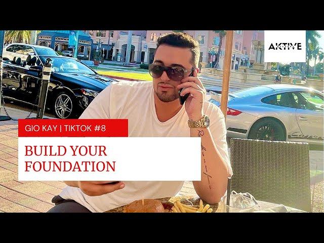 Gio Kay | Build Your Foundation #Trendifier
