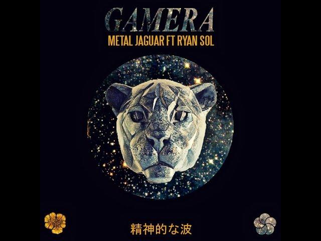 GAMERA ~ METAL JAGUAR ft RYEN SOL (OFFICIAL VIDEO)