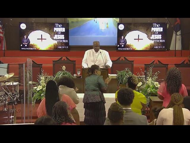 The Power of Jesus Resurrection  - Bishop Daryl Gilbert Sr.