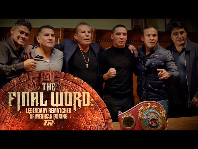 Navarrete & Valdez Face-off With The Help of Mexican Legends | The Final Word: FULL EPISODE