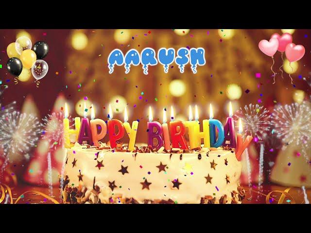 Aarush Birthday Song – Happy Birthday to You