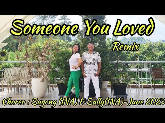 Someone You Loved Remix/Line Dance/Dance Trip Sugeng Line Dance 9-10 June 2023
