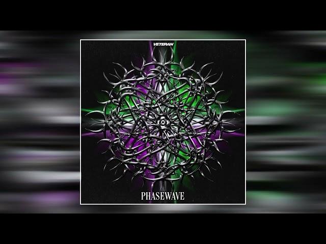 phasewave - veteran