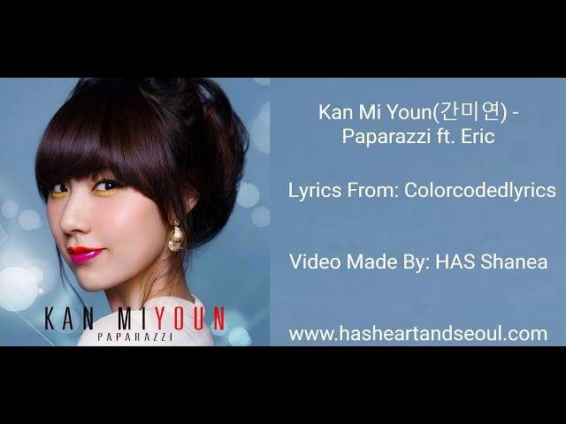 Kan Mi Youn - Paparazzi Lyrics (Han, Rom, Eng)