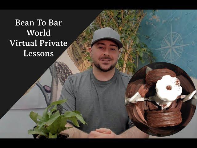 Bean To Bar World Chocolate School - Virtual Private Tutoring Lessons