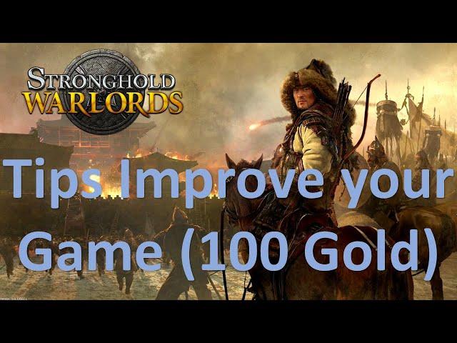 Stronghold Warlords Tips Starting with only 100 gold!