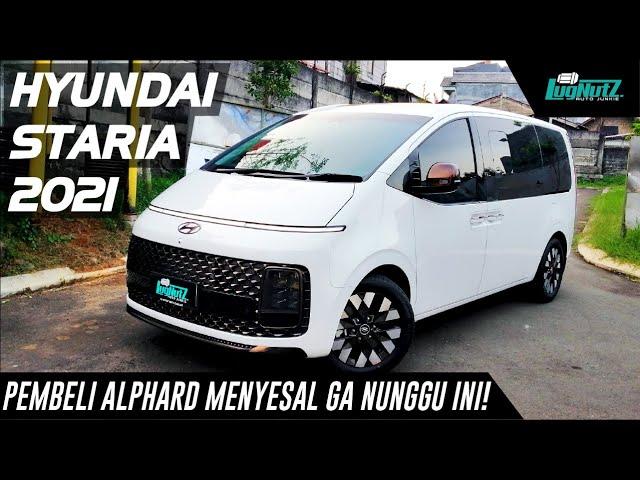 Pembeli Alphard Menyesal Ga Nunggu Ini! Hyundai Staria Lebih Lega & Canggih Lho!