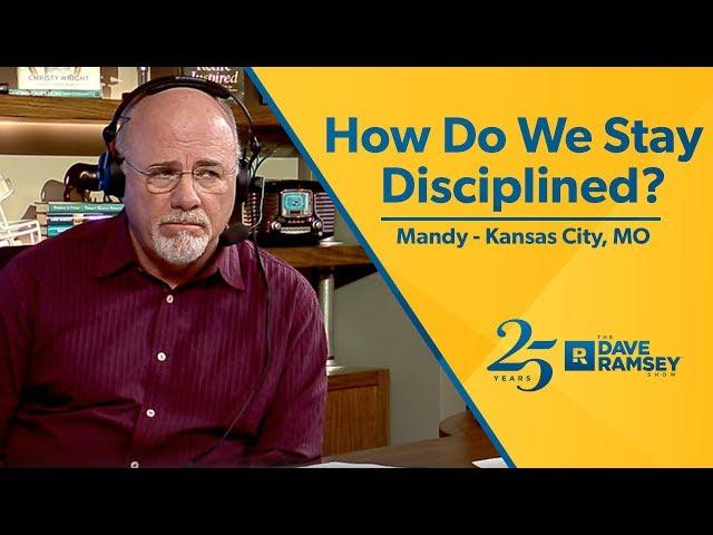 How Do We Stay Disciplined?