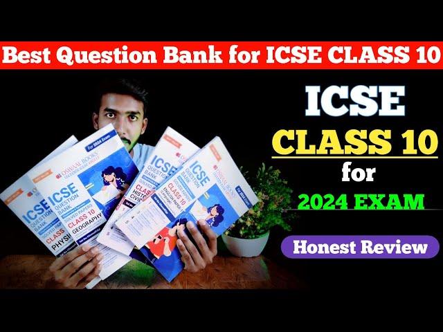 Oswaal ICSE Question Bank Class 10 2024 | Best Question Bank for ICSE Class 10 2024 | Review