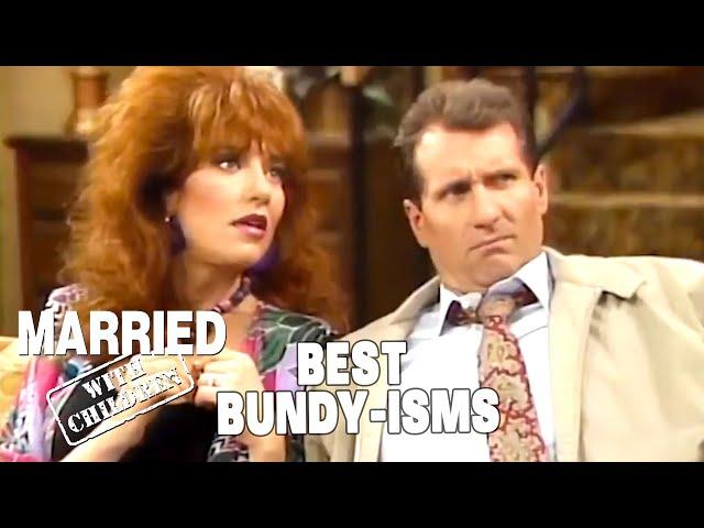 Best Bundy-isms | Married With Children