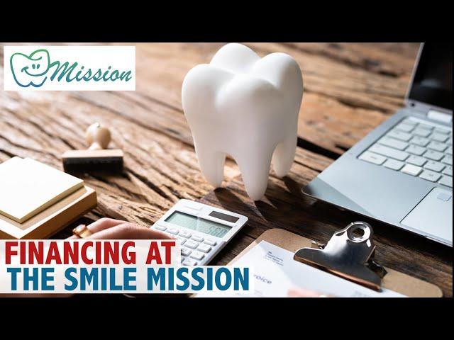 Financing at The Smile Mission