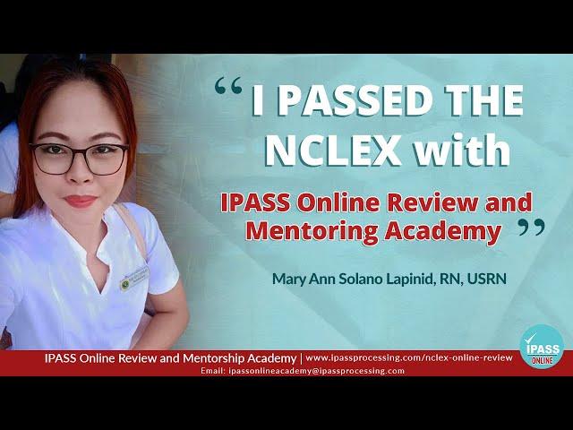 How I Prepared to PASS the NCLEX | Mary Anne Lapinid, USRN