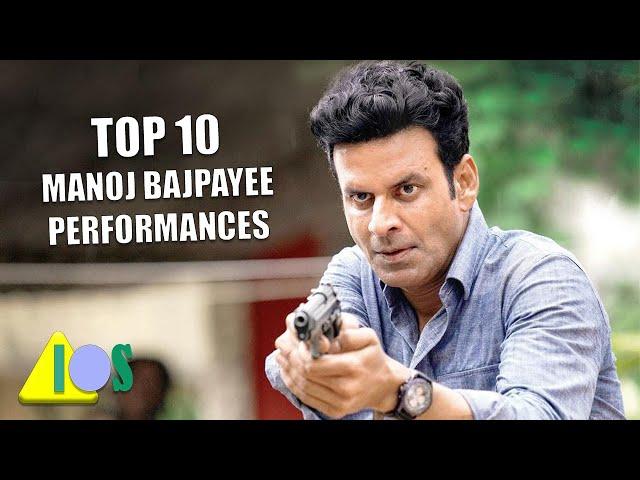 Top 10 Manoj Bajpayee Performances