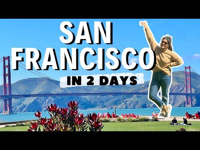 Best Things To Do in San Francisco // ULTIMATE 2-day itinerary // SF Travel Guide