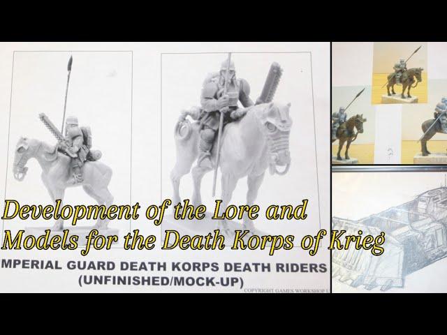 Exploring History | The Development of Lore and Models for the Death Korps of Krieg