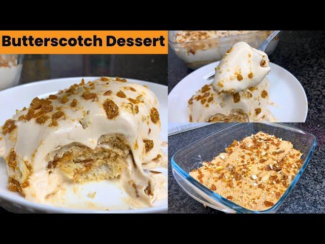 6 Minutes Butterscotch Dessert Recipe | Eggless Butter Scotch Pudding | Butterscotch Sweets Recipe