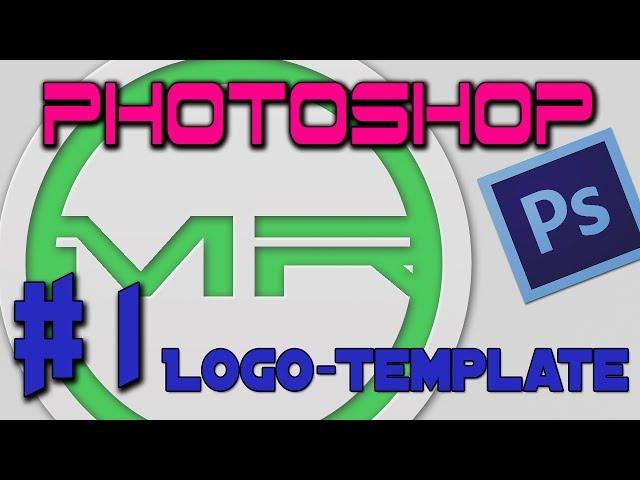 [FREE TEMPLATE] Photoshop CS6 #1 - Professional LOGO with download temaplate! [HD+]