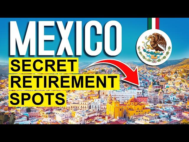 Low-Key, Low-Cost 10 Mexican Towns to Escape Trump and Retire in Peace