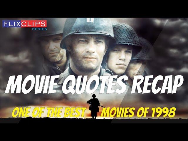 Movie Quotes Recap | One of the Best Movies of 1998) | bnnj flixclips series