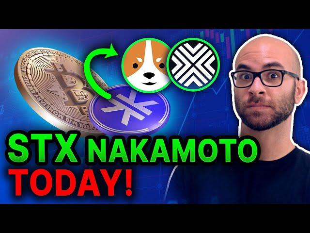 Stacks Blockchain Nakamoto Upgrade TODAY: What It Means & Key Things to Watch For!