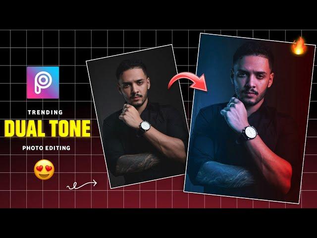 Picsart Dual Tone Photo Editing Tutorial | Dual Tone Photo Editing in Picsart | Picsart Editing