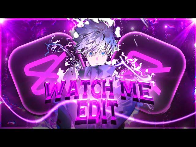 Watch Me Edit On CapCut - Smooth Transition + Effects | CapCut AMV Tutorial