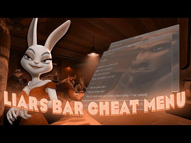 [Greated] Liar's Bar: TOP Cheat Menu | 100% FREE  | Many Functions + Undetected