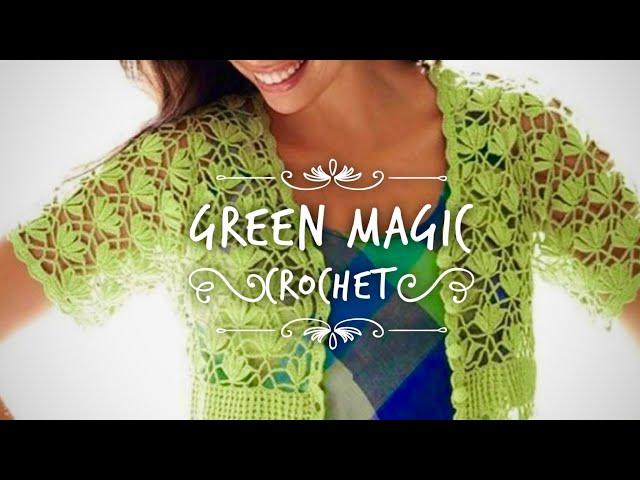 СНОГСШИБАТЕЛЬНЫЙ ВЕСЕННИЙ КАРДИГАН КРЮЧКОМ  «GREEN MAGIC» AMAZING CROCHET DESIGN