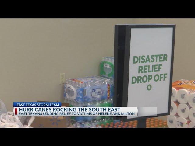 East Texas organizations provide aid for victims of Hurricane Helene